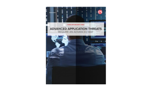 Advanced Application Threats Require and Advanced WAF