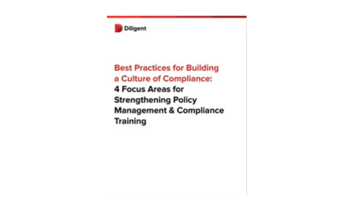 Best Practices for Building a Culture of Compliance: 4 Focus Areas for Strengthening Policy Management and Compliance Training