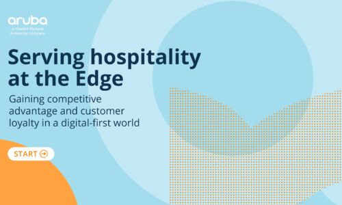 Serving hospitality at the Edge: Gaining competitive advantage and Customer Loyalty in a Digital First World