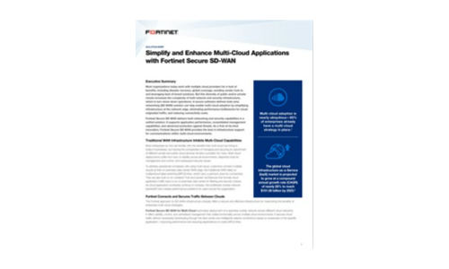 Simplify and Enhance Multi-Cloud Applications with Fortinet Secure SD-WAN