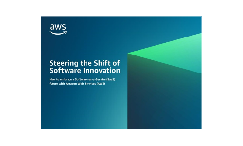 Steering the Shift of Software Innovation: How to embrace a Software-as-a-Service (SaaS) future with Amazon Web Services (AWS)