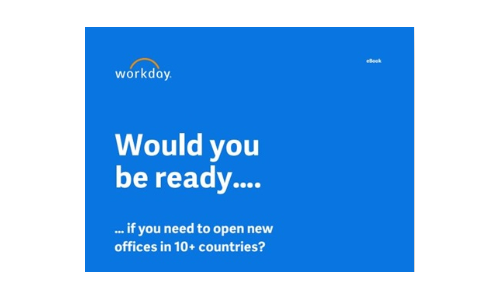 Would you be ready... if you need to open new offices in 10+ countries?